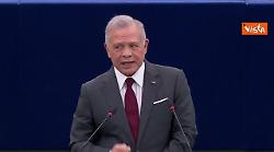 Re di Giordania a Strasburgo: La guerra in Medio Oriente deve finire, minaccia tutti